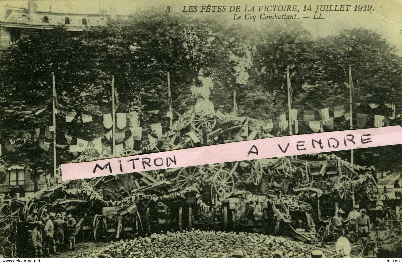 GUERRE De 1914-1918. Fêtes De La Victoire , 14 Juillet 1919. Le Coq Combattant - 1914-18