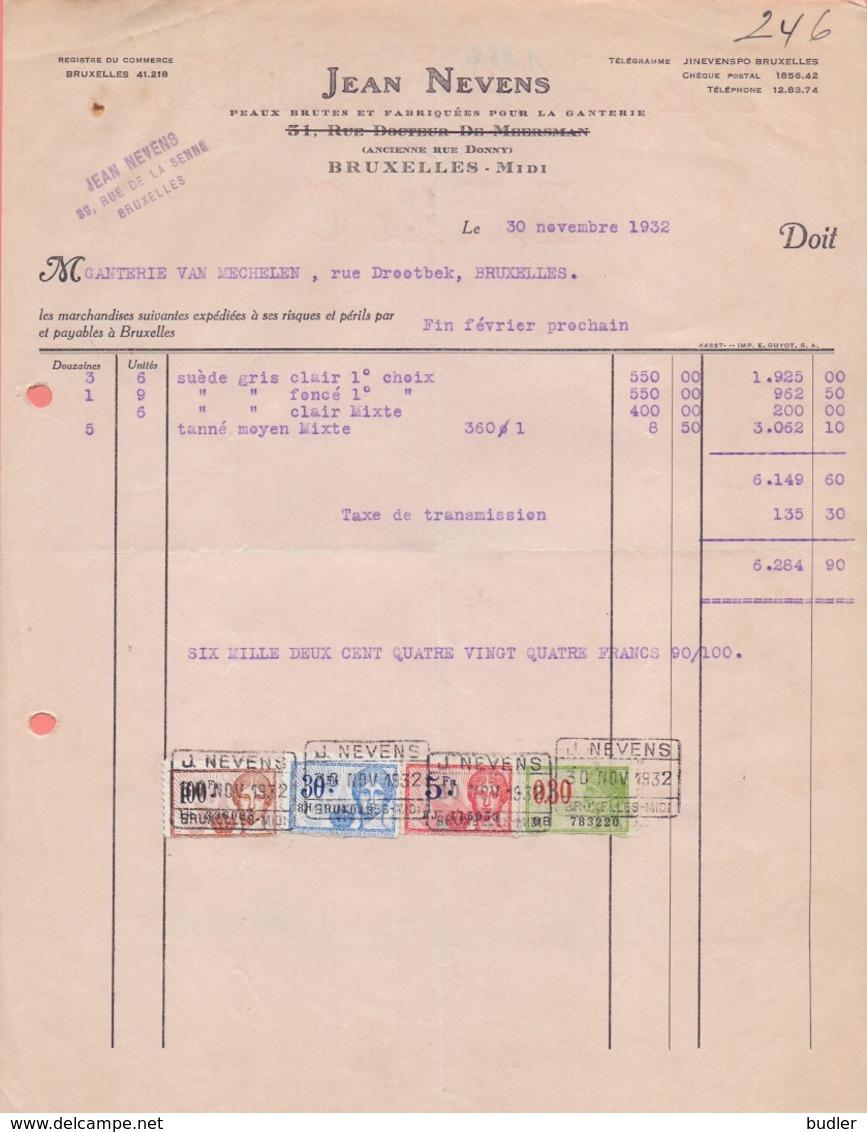 1932: Facture De ## Jean NEVENS, Rue De La Senne, 39, (Rue Docteur De Meersman),  BXL. ## à ## Ganterie VAN MECHELEN,... - Vestiario & Tessile