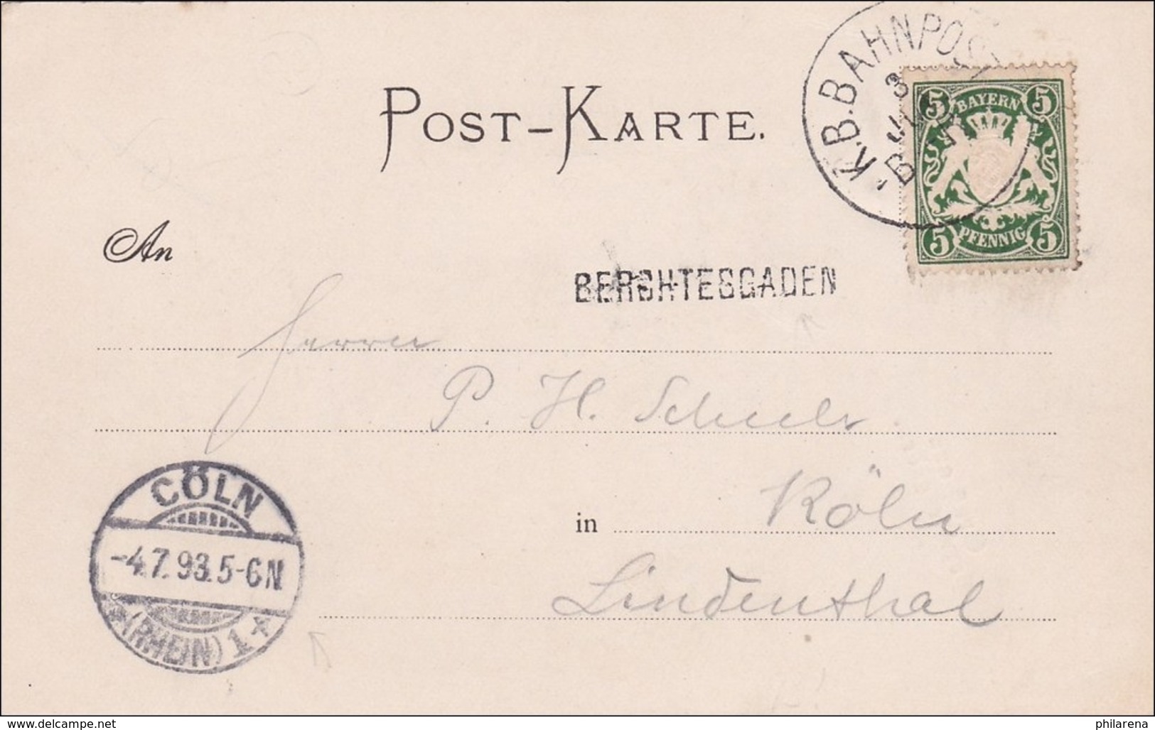 Bayern: 1893, Postkarte Berchtesgaden Nach Cöln - Other & Unclassified