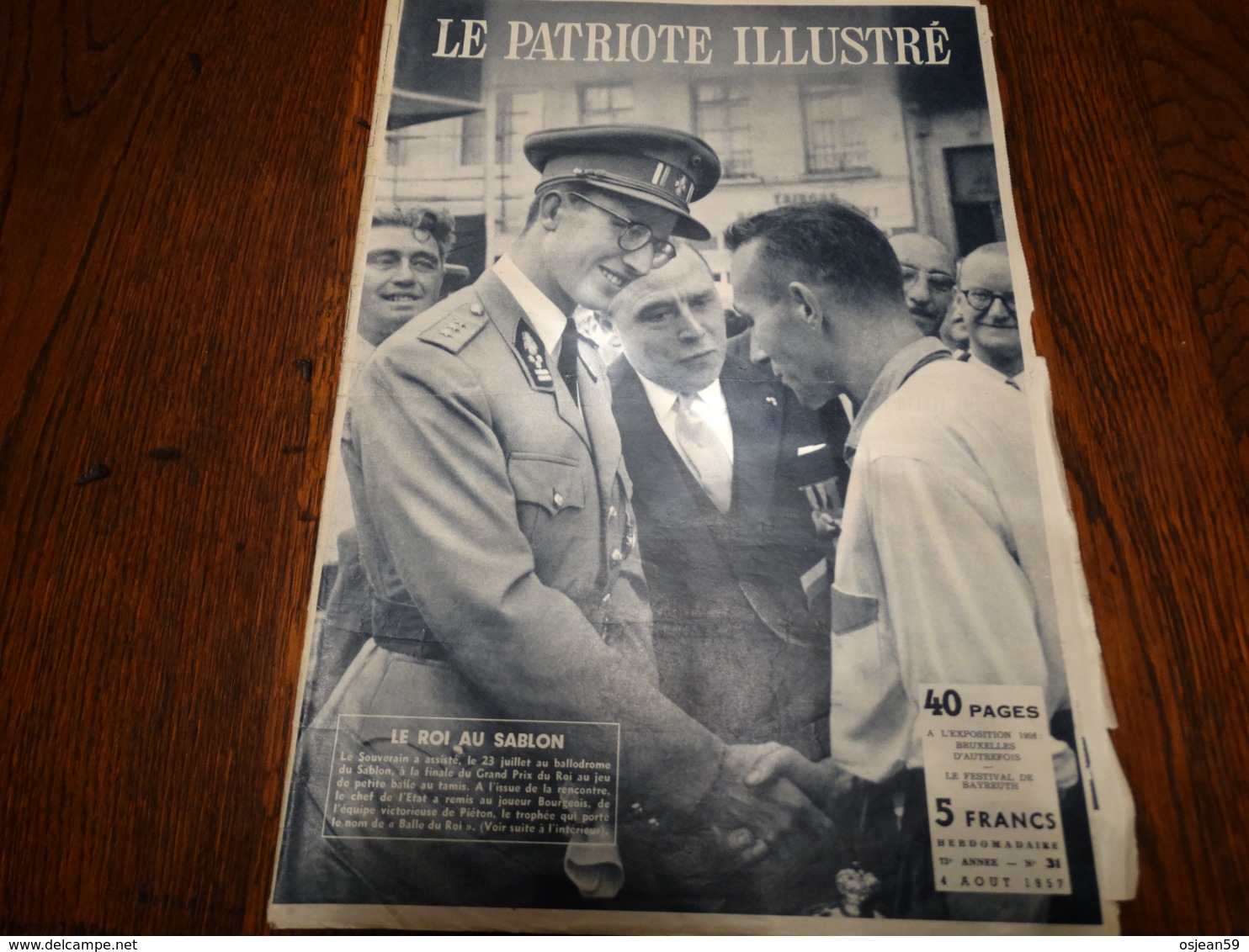 Le Patriote Illustré N° 31 Du 04 Août 1957. - Informations Générales