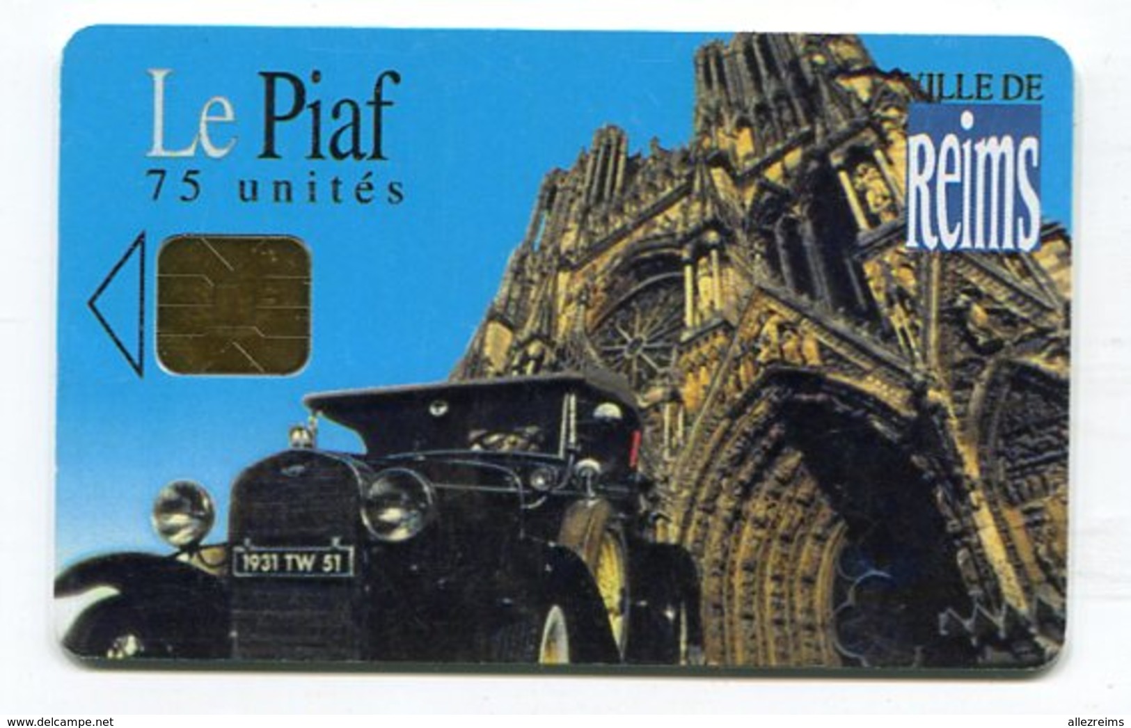 Carte PIAF Reims  Voitures Anciennes 75 Unités        Seulement 3000 Ex - Cartes De Stationnement, PIAF