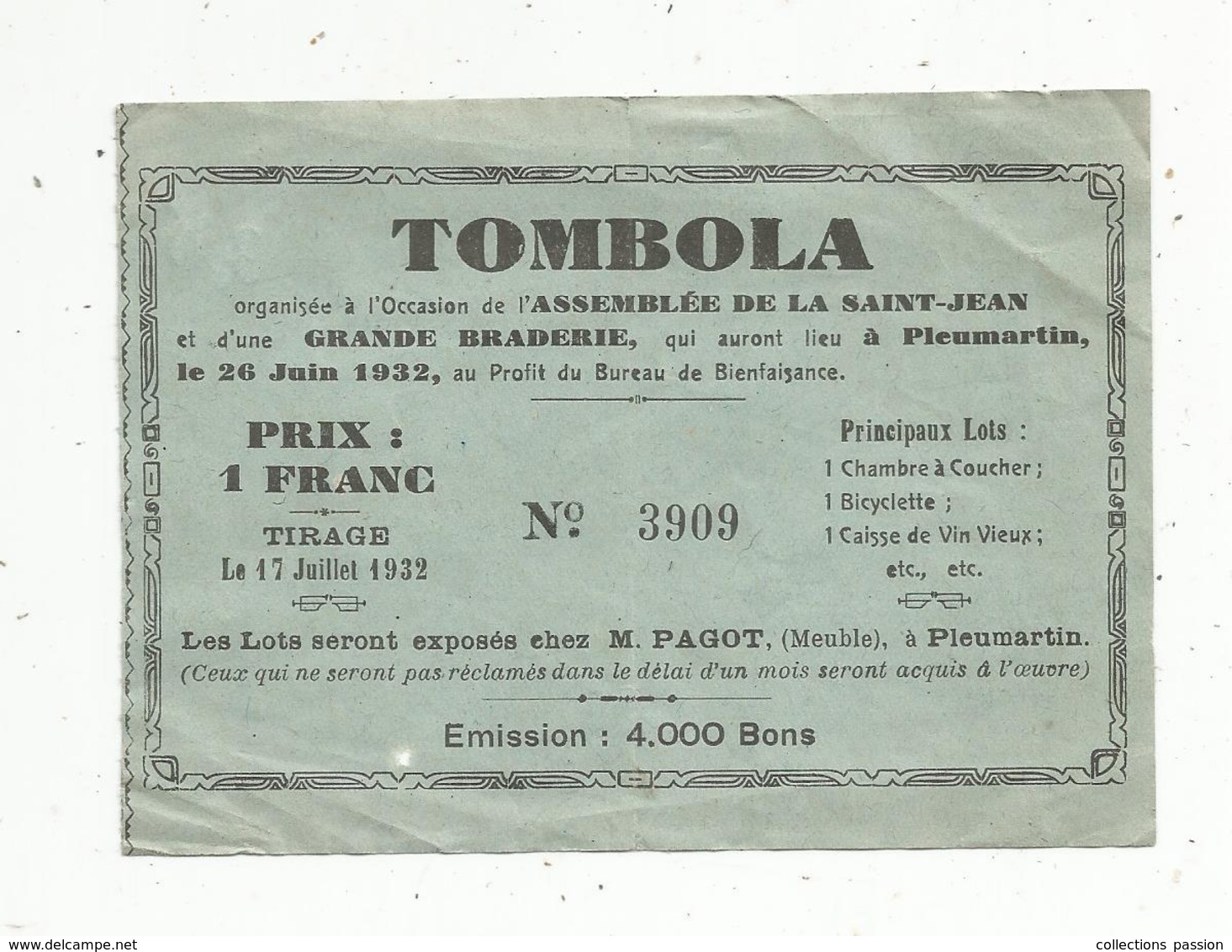 Billet De TOMBOLA , Assemblée Dela Saint Jean ,1932 , PLEUMARTIN , Vienne , émission 4000 Bons - Billetes De Lotería