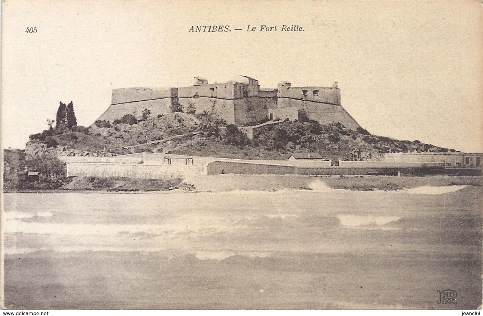 ANTIBES . LE FORT REILLE  . CARTE NON ECRITE - Antibes - Les Remparts