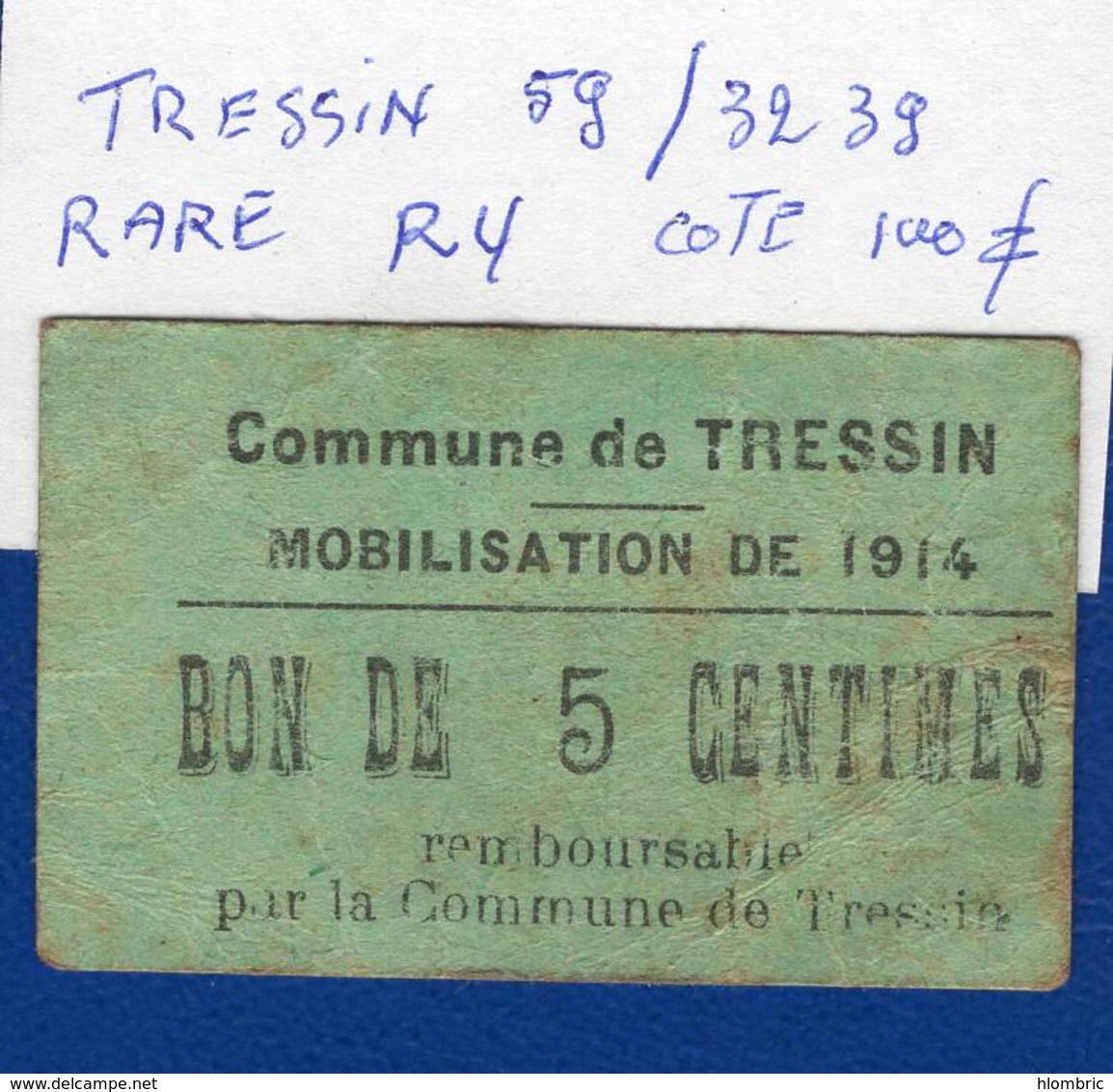 Tressin  59 /3239  Rare  R4  Cote  100 Euros - Bons & Nécessité