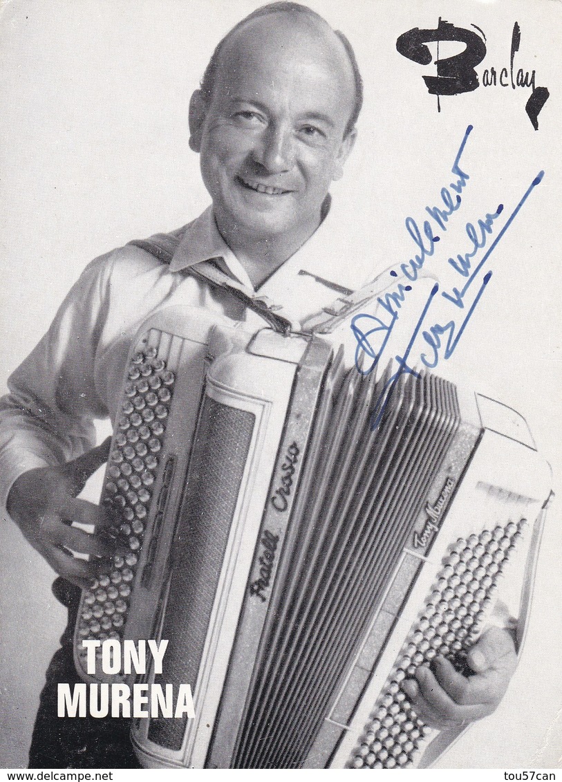 TONY MURENA  - ROI DE L'ACCORDEON - CARTE POSTALE AVEC AUTOGRAPHE. - Altri & Non Classificati