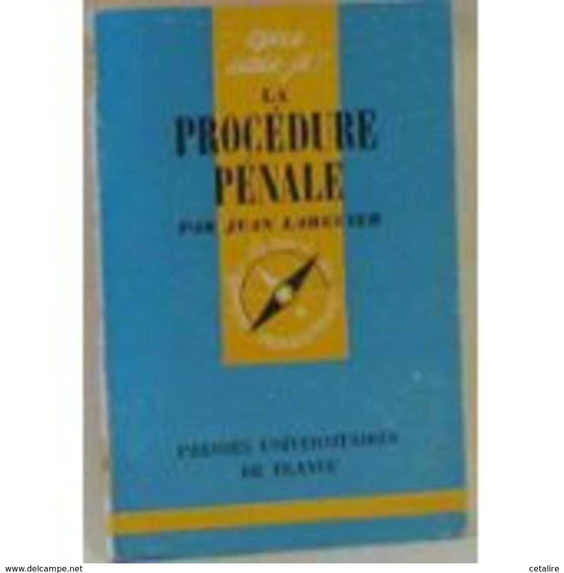 La Procedure Penale  Jean Larguier+++BE+++ LIVRAISON OFFERTE - Droit