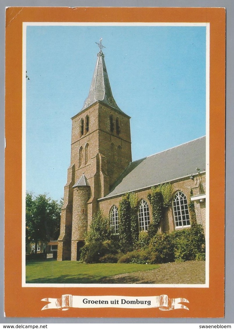 NL.- GROETEN UIT DOMBURG. Kerk. - Gruss Aus.../ Gruesse Aus...