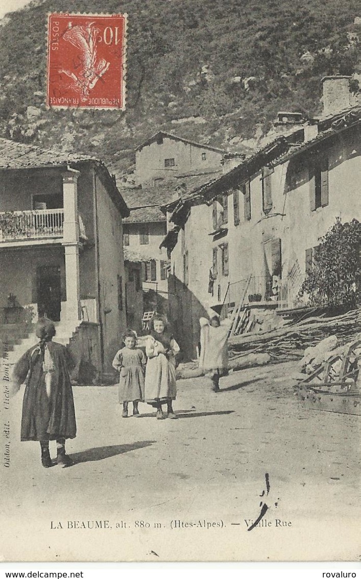 Carte Postale Ancienne La Beaume. Vieille Rue - Autres & Non Classés