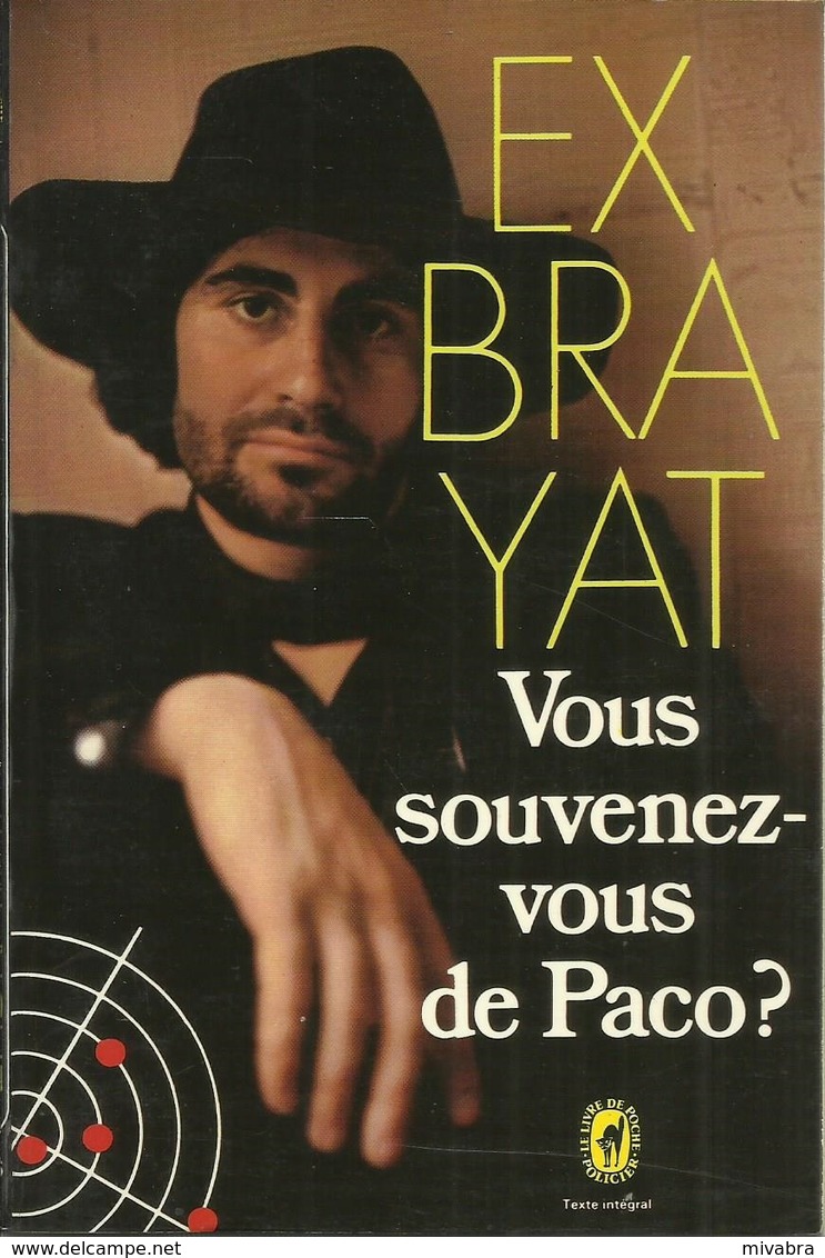 VOUS SOUVENEZ-VOUS DE PACO? - EXBRAYAT - LE LIVRE DE POCHE POLICIER N° 4766 - 1976 - Champs-Elysées