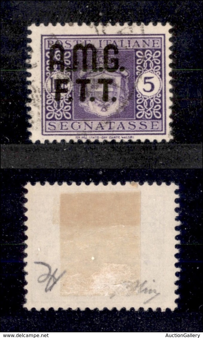 TRIESTE - ZONA A - 1947 - 5 Lire Segnatasse (4Aaa-senza Filigrana) - Usato - Soprastampa Spostata - Oliva + Cert. AG (1. - Altri & Non Classificati