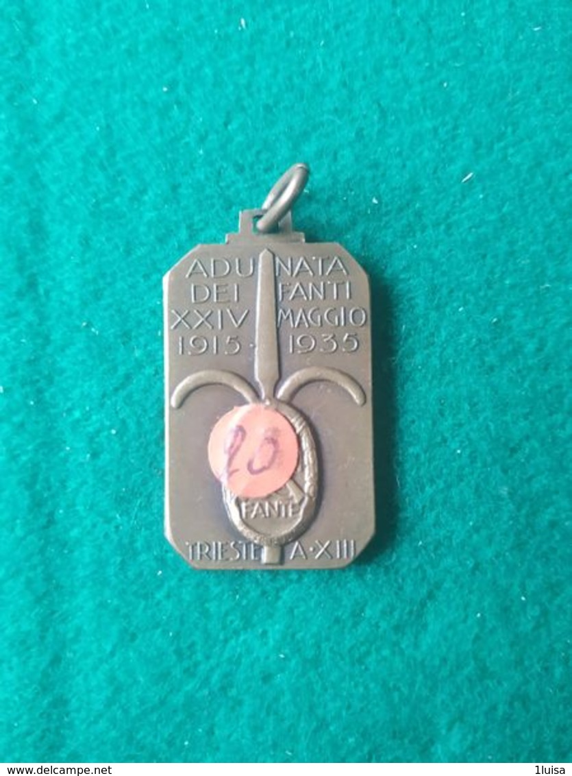 FASCISMO Adunata Dei Fanti Trieste Anno XIII° 1935 - Italy