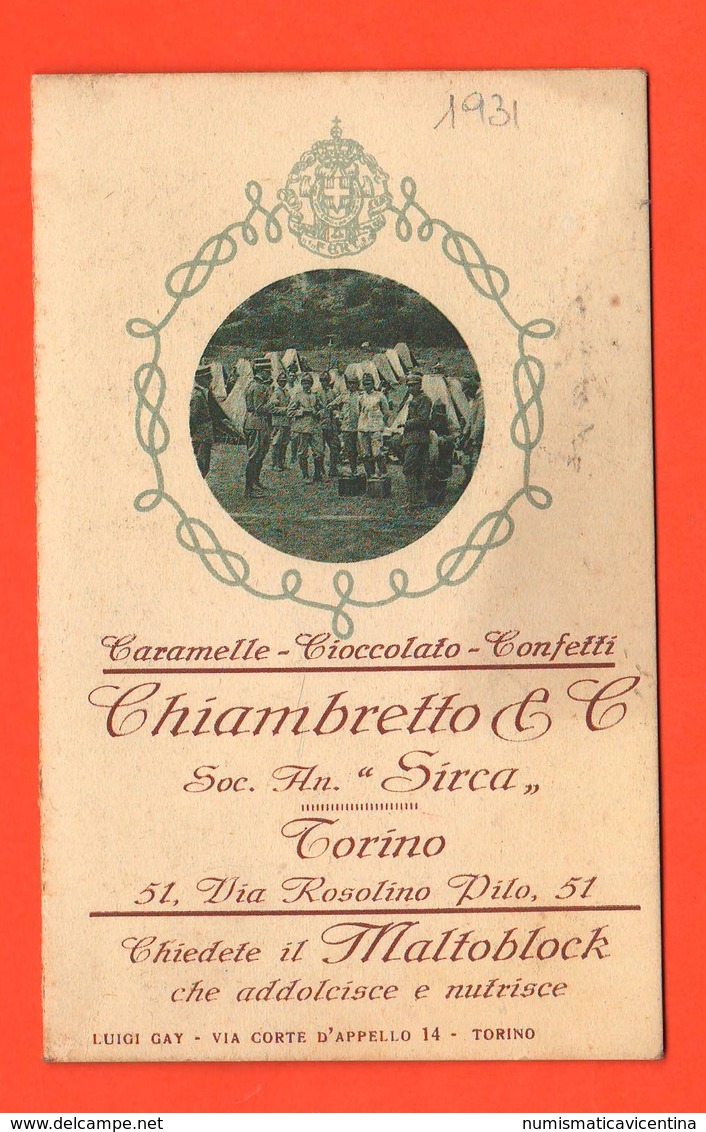 Torino Calendarietto 1931 Caramelle Cioccolato Confetti Ditta Chiambretto Militari Re Umberto II° Old Calendars - Formato Piccolo : 1921-40