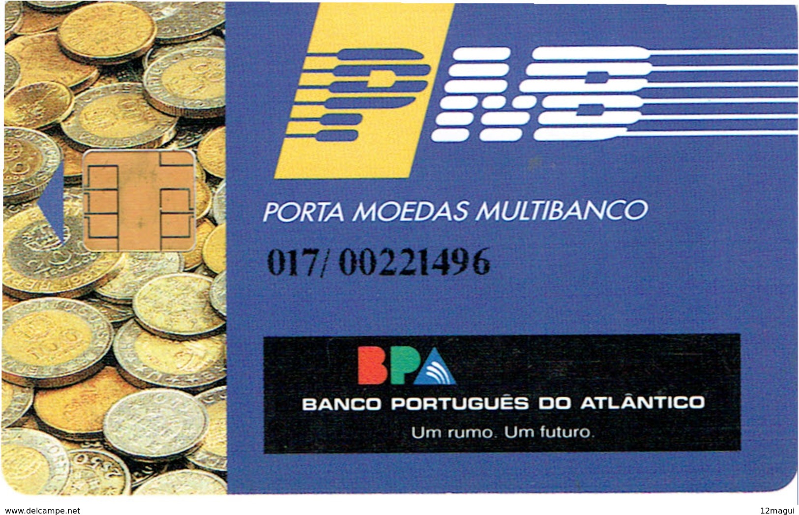 PHONECARDS-PORTUGAL- PORTE MONNAIE- MULTIBANCO  CHIP--- BANK---BPA ( BANCO PORTUGUES DO ATLANTICO) - Portugal