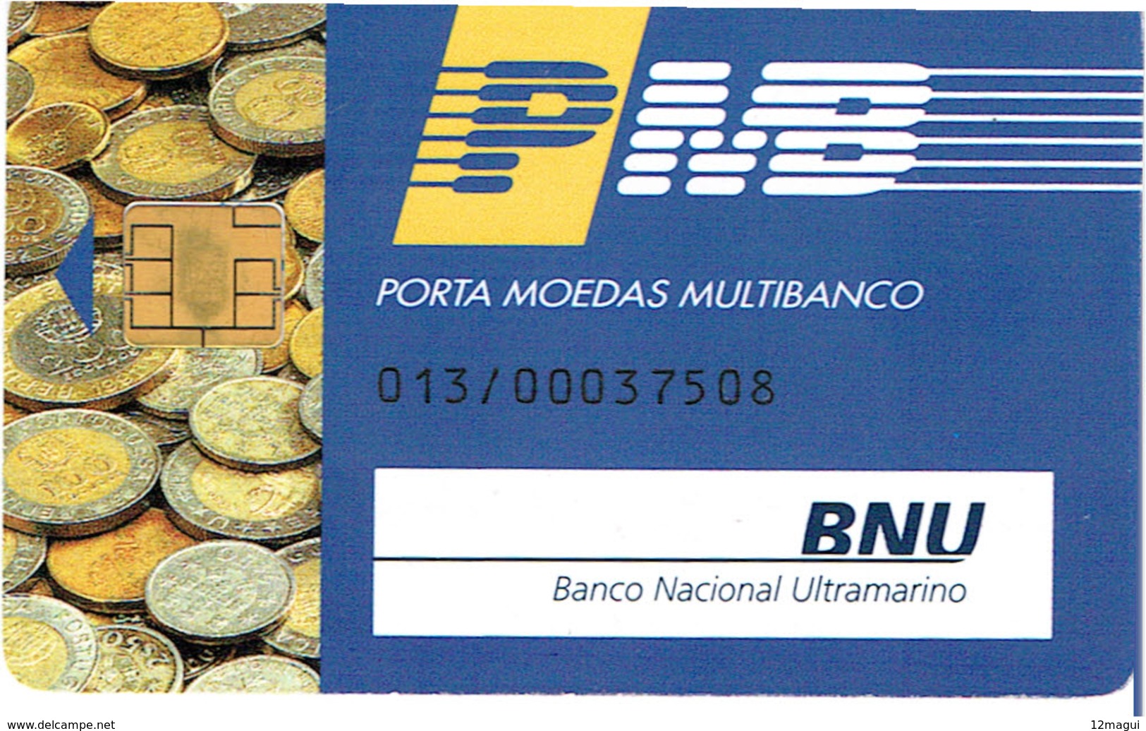 PHONECARDS-PORTUGAL- PORTE MONNAIE- MULTIBANCO  CHIP--- BANK---BANCO NACIONAL ULTRAMARINO - Portugal