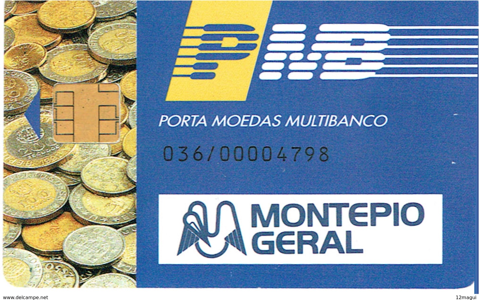 PHONECARDS-PORTUGAL- PORTE MONNAIE- MULTIBANCO  CHIP--- BANK--- MONTEPIO GERAL ( DIFFERENT ) - Portugal