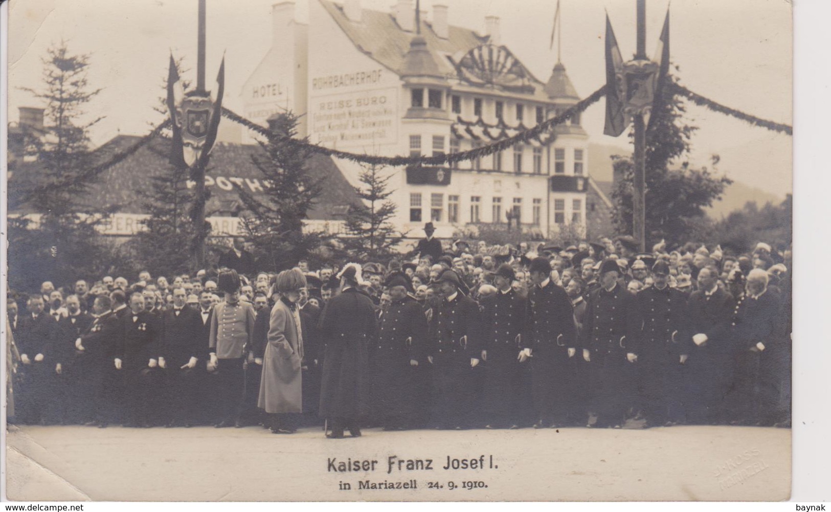 ST293A  --  KAISER FRANZ JOSEF I. IN  MARIAZELL  24. 9. 1910  ~   REAL PHOTO PC ~ - Mariazell