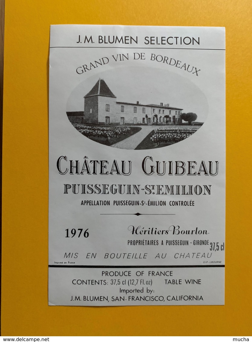 9309 - Château Guibeau 1976, 1981 Et Sans Millésime  Puisseguin Saint-Emilion 3 étiquettes - Bordeaux