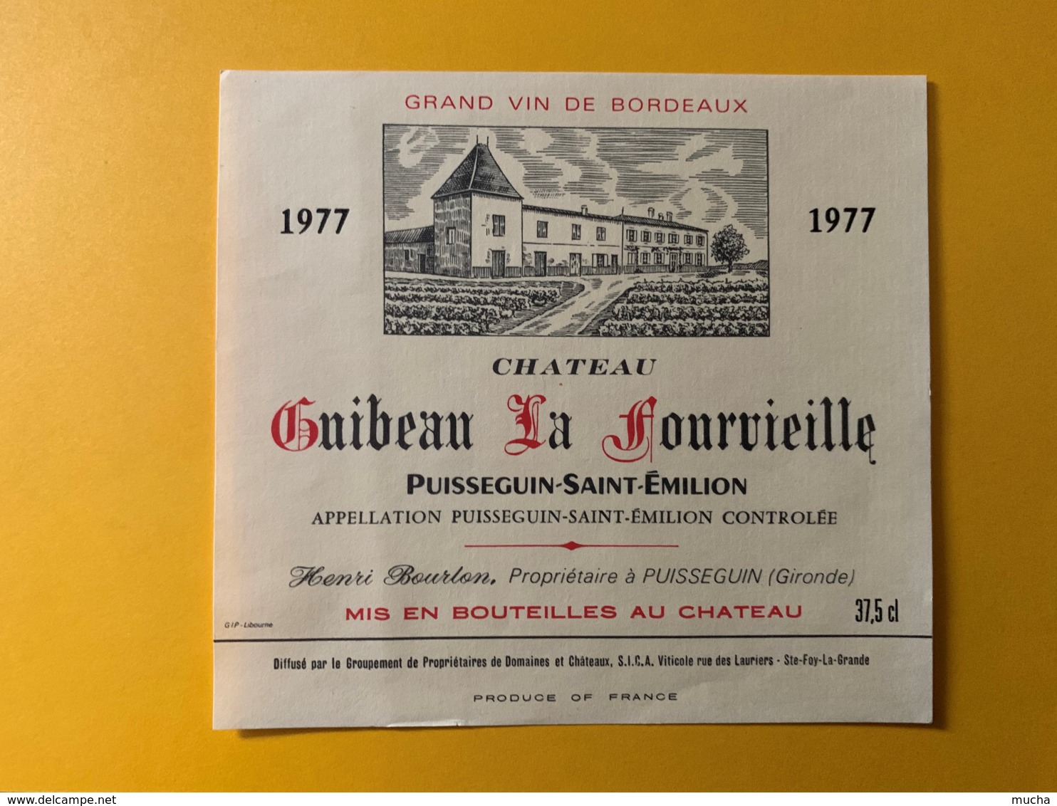 9312 - Château Guibeau La Fourvieille 1977 Puisseguin Saint-Emilion 37,5cl - Bordeaux