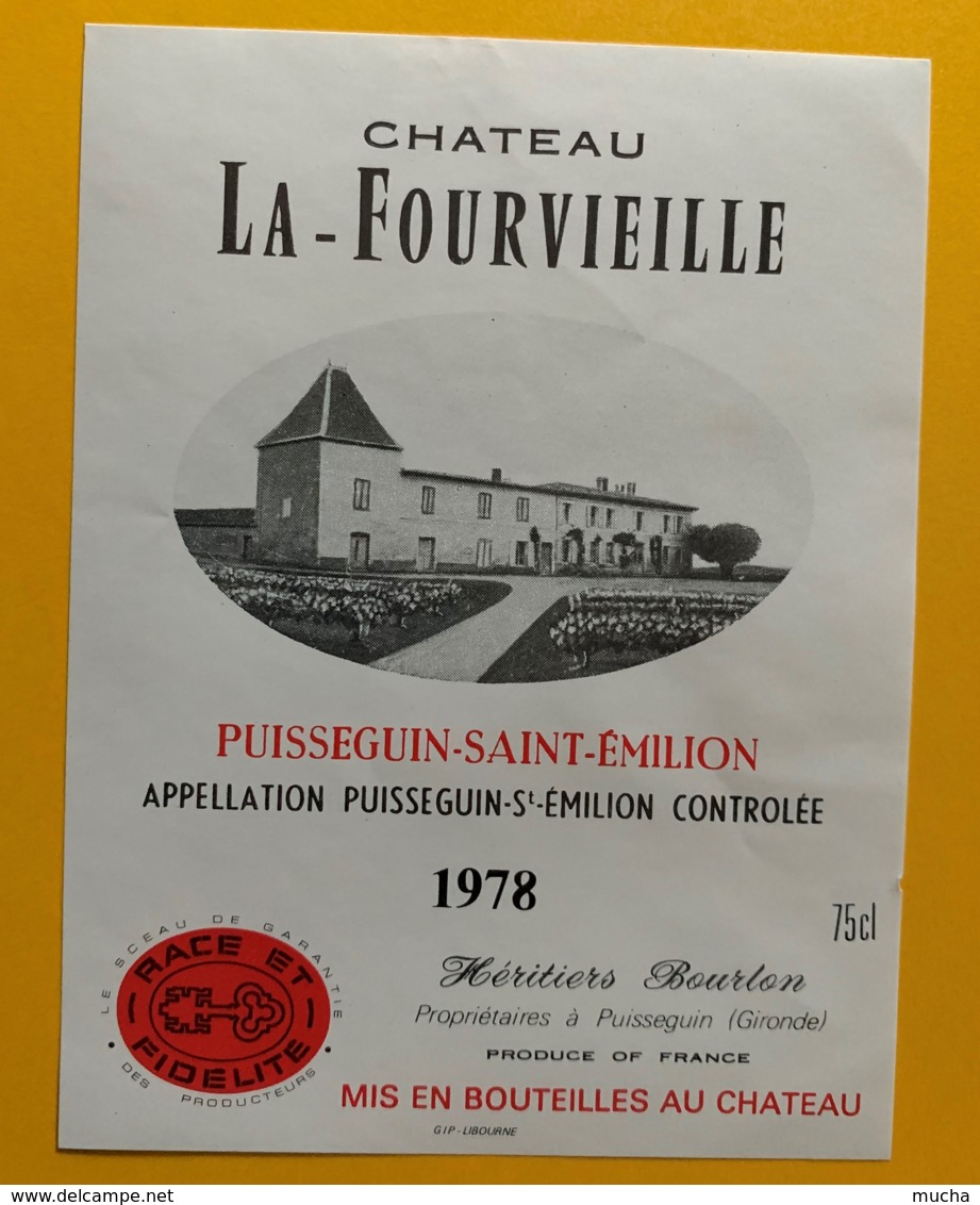 9314 - Château La Fourvieille 1978 Puisseguin Saint-Emilion - Bordeaux