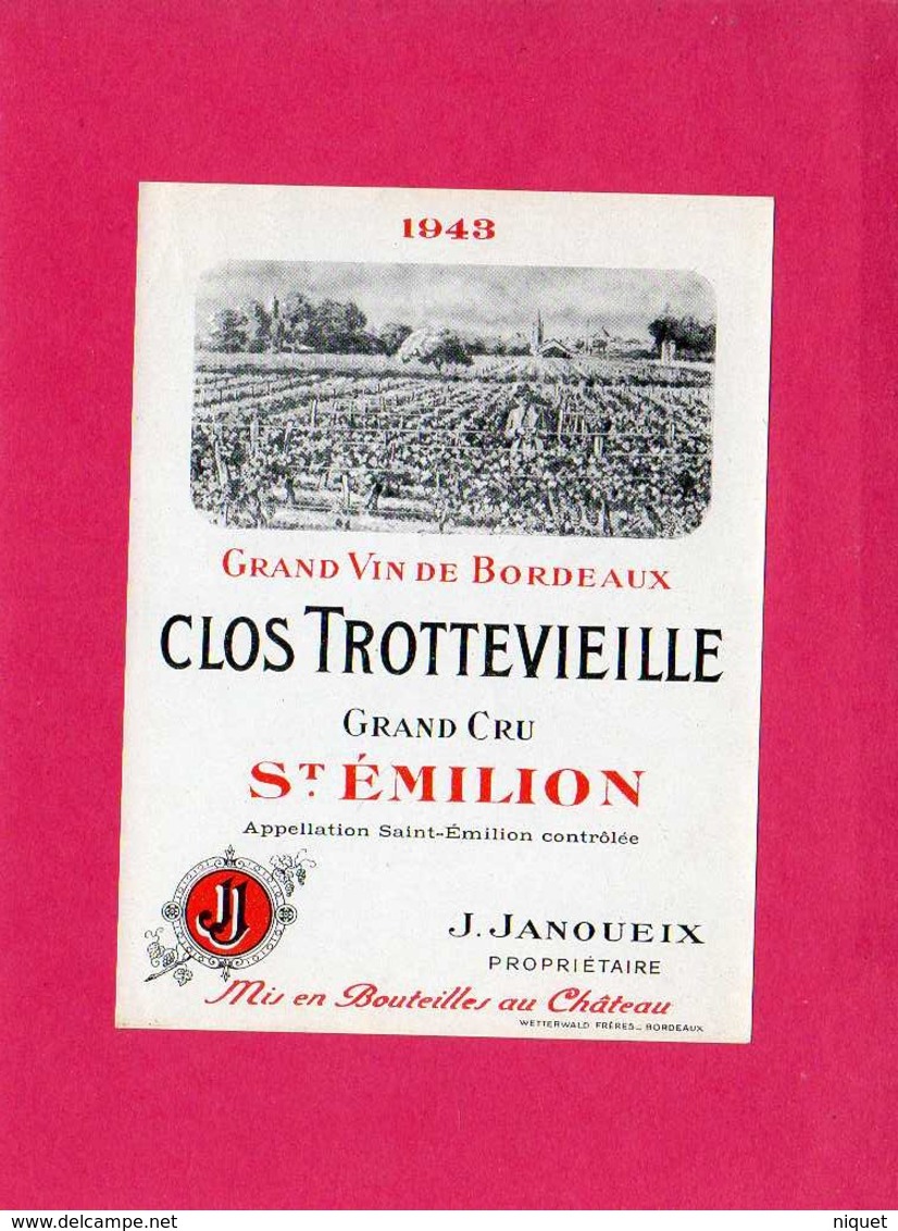 Etiquette Vin, Grand Cru St-Emilion, Clos Trottevieille, 1943 - Verzamelingen, Voorwerpen En Reeksen