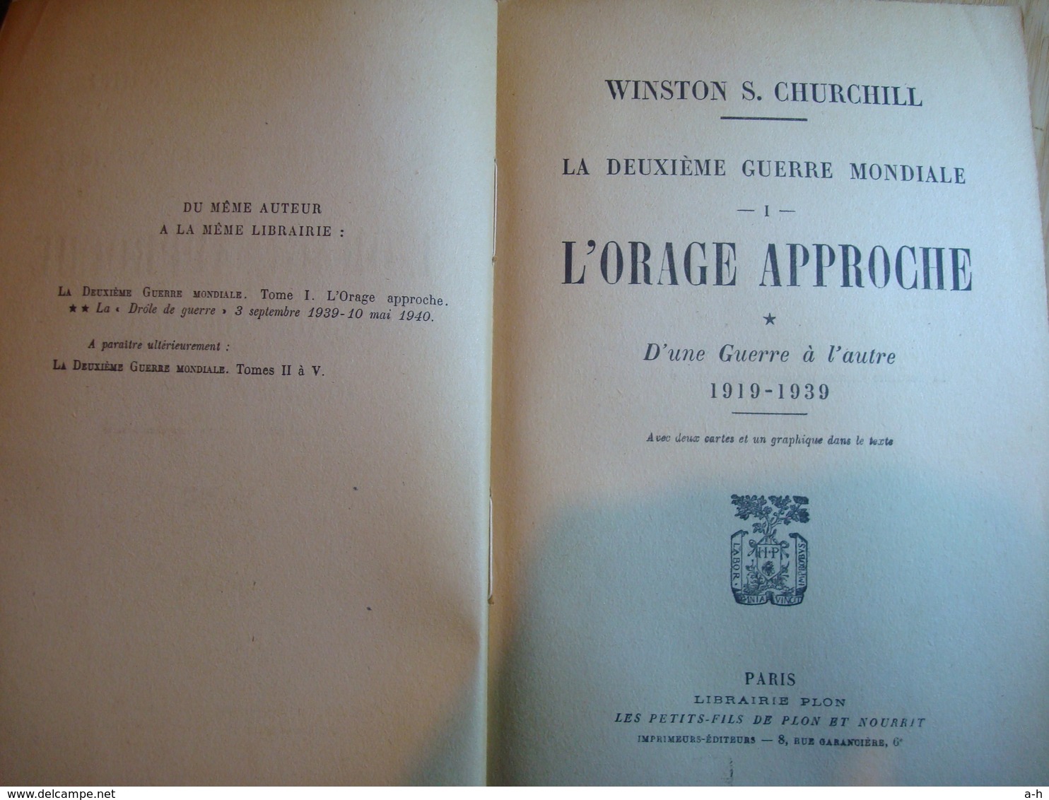 W. Churchill  :L'orage Approche , 2 Livres écrit En 1948 - Français