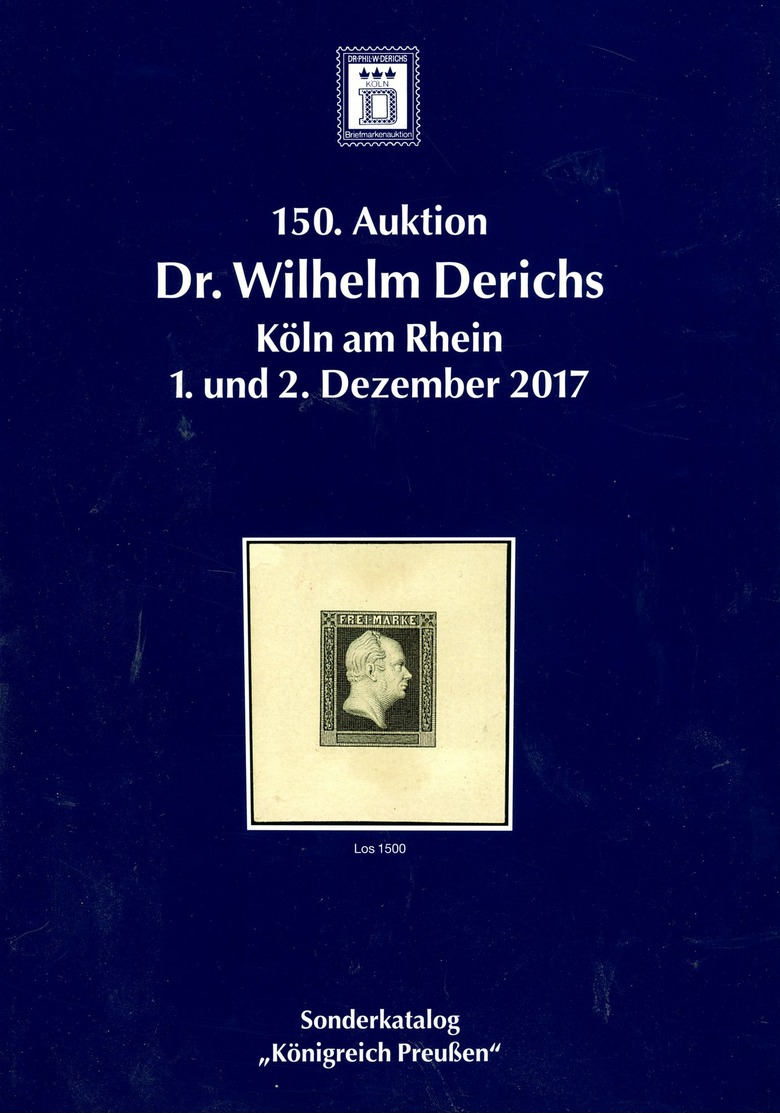 150. Derichs Auktion 2017 - Sonderkatalog PREUSSEN - Other & Unclassified