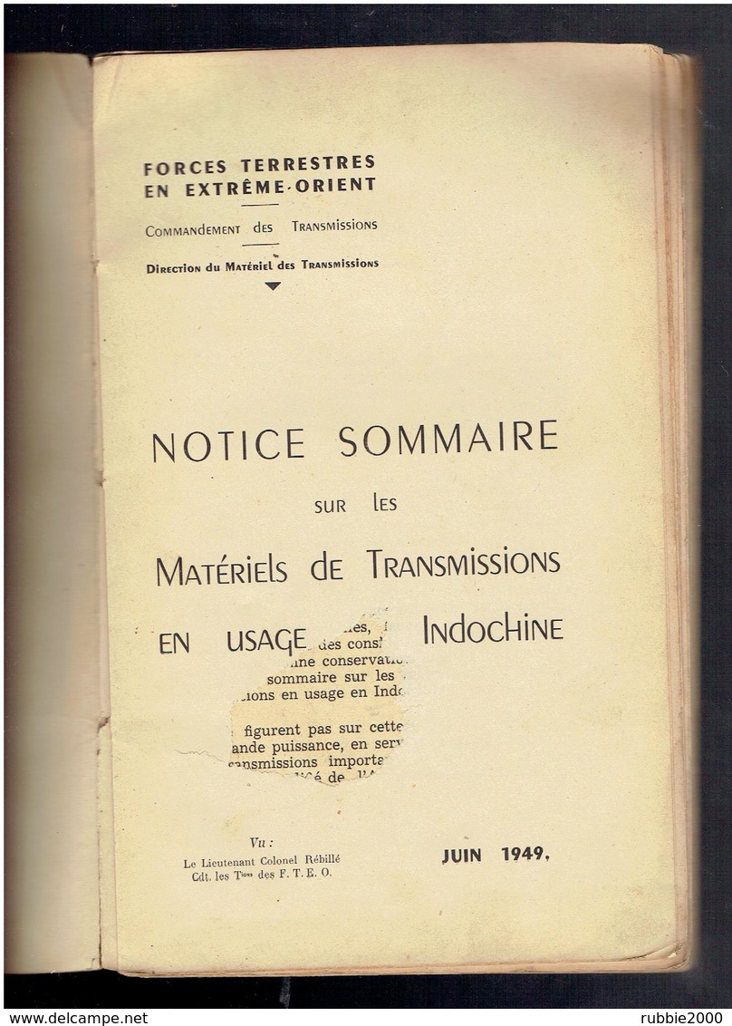 NOTICE SOMMAIRE SUR LES MATERIELS DE TRANSMISSIONS EN USAGE EN INDOCHINE 1949 RADIO TELEPHONE EXTREME ORIENT - Radios