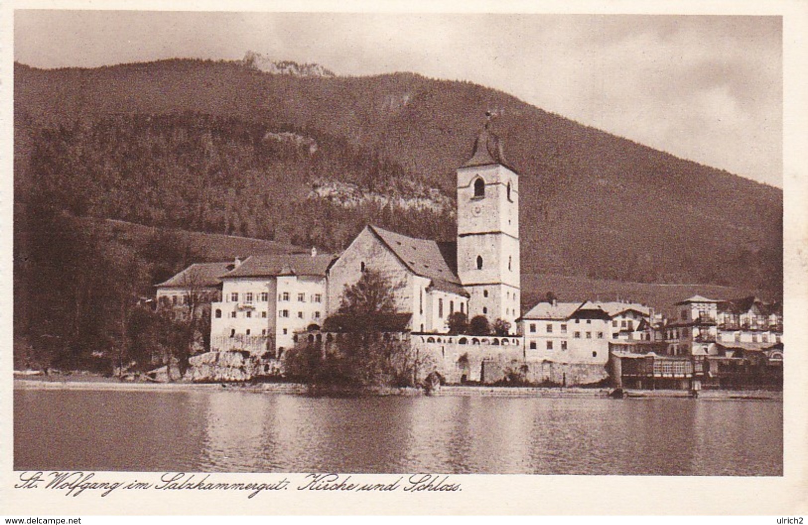 AK St. Wolfgang Im Salzkammergut - Kirche Und Schloss (38344) - St. Wolfgang