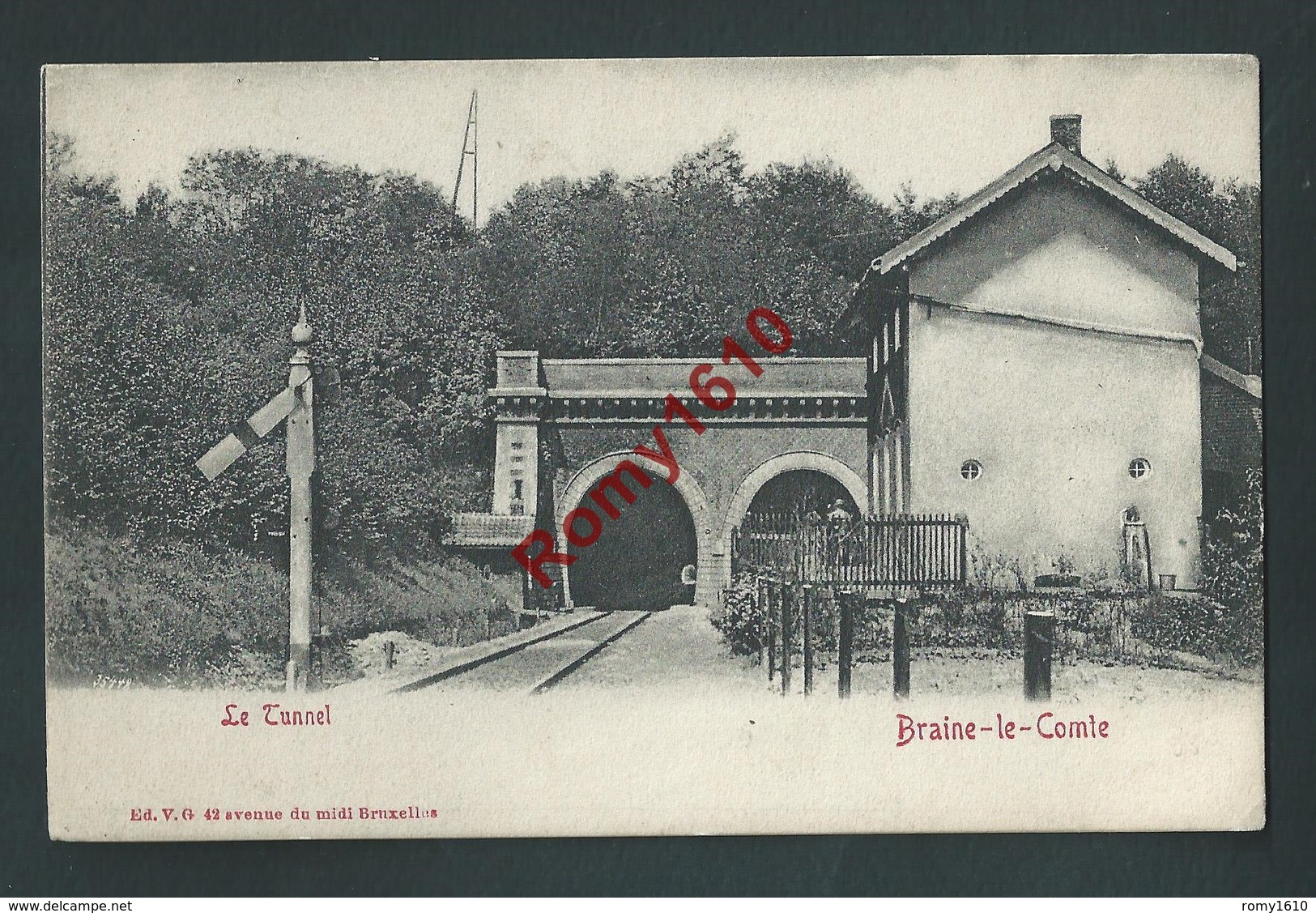 Braine-le-Comte. Le Tunnel. Chemin De Fer. 2 Scans - Braine-le-Comte