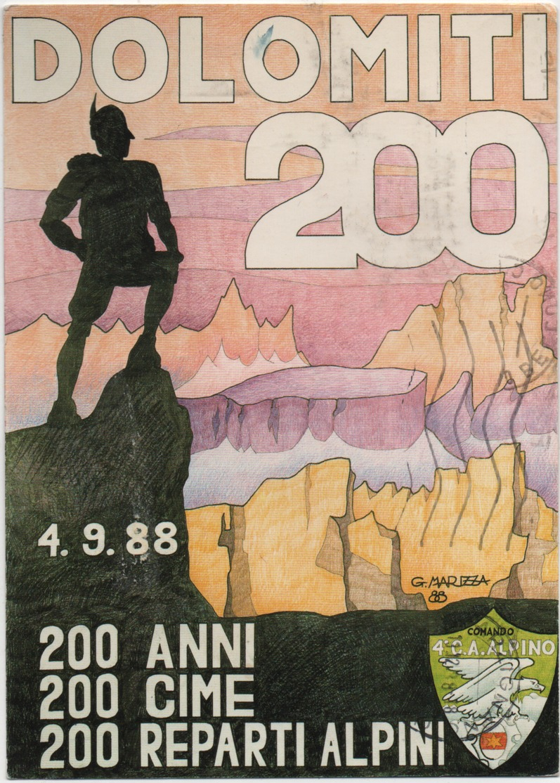 Dolomiti 200: 200 Anni, 200 Cime, 200 Reparti Alpini. Viaggiata 1988 - Regiments