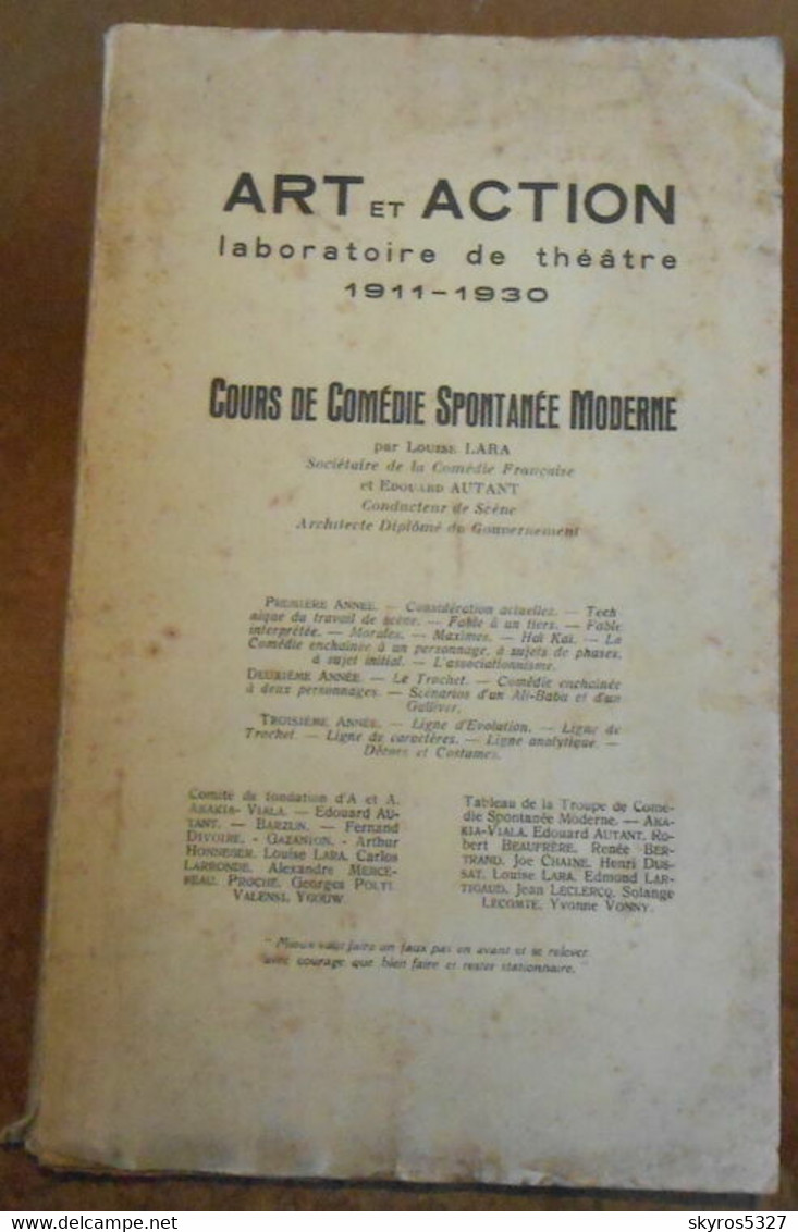 Art Et Action Laboratoire De Théâtre 1911-1930 – Cours De Comédie Spontanée Moderne - Livres Dédicacés