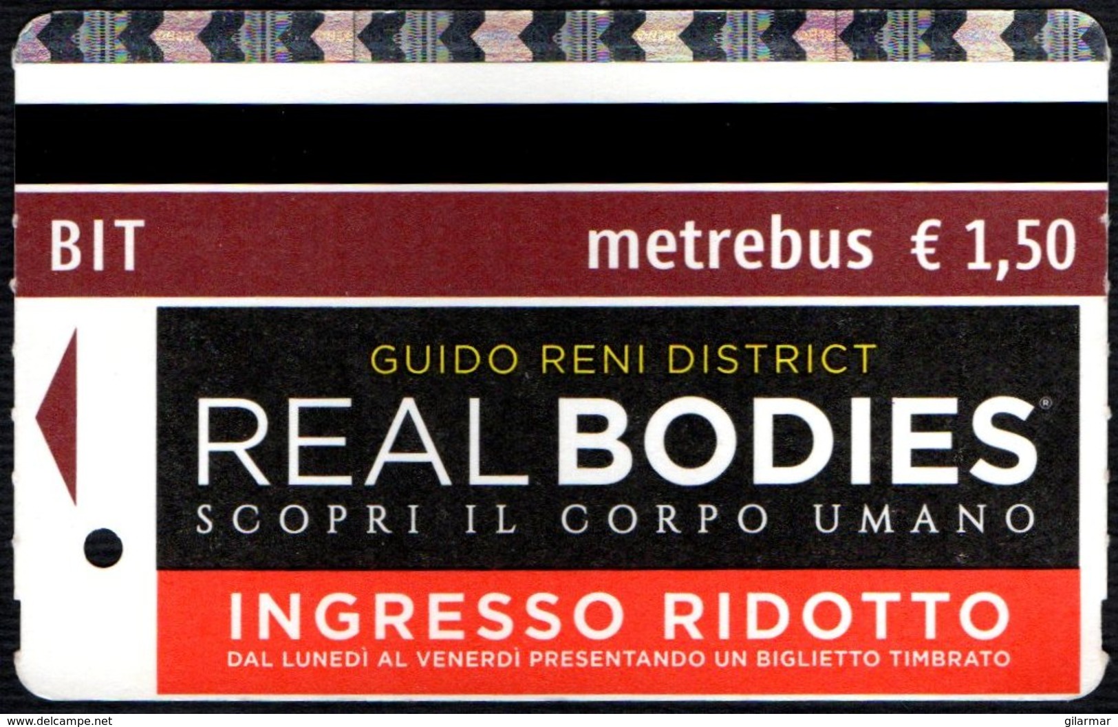 BIGLIETTO AUTOBUS ROMA - ATAC - METREBUS - GUIDO RENI DISTRICT - REAL BODIES - SCOPRI IL CORPO UMANO - Europa