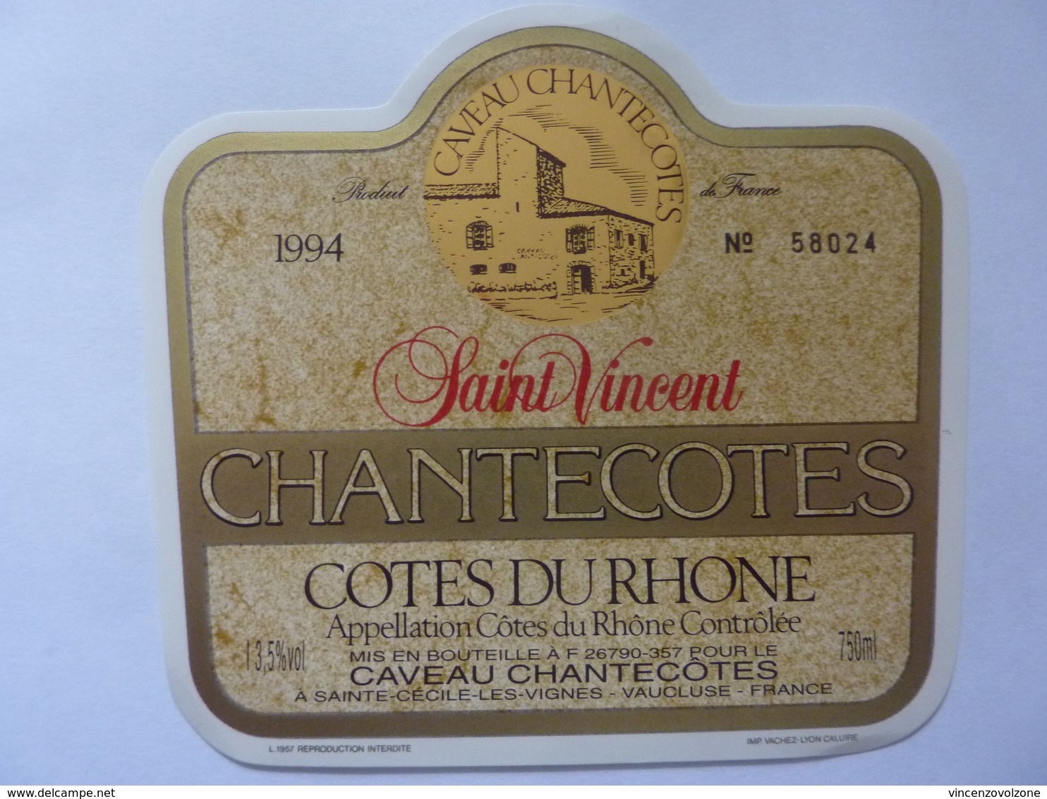 Etichetta "Saint Vincent CHANTECOTES Cotes Du Rhone 1994" - Côtes Du Rhône