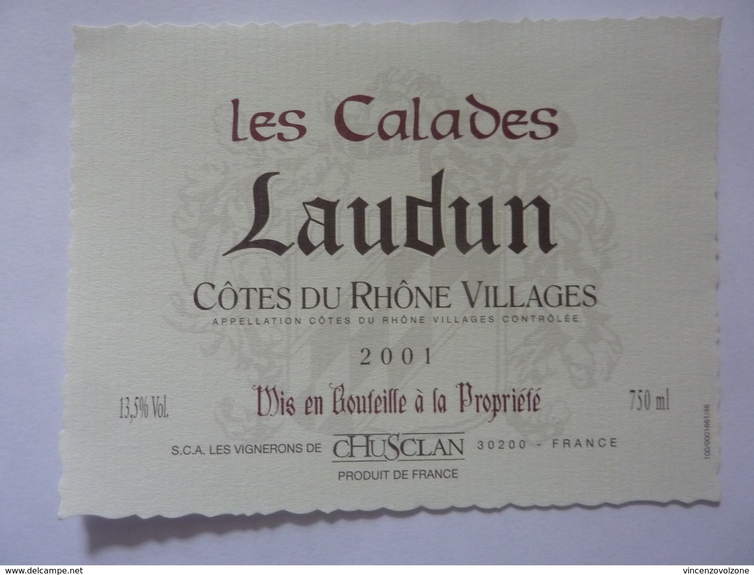 Etichetta "LES CALADES  LAUDUN Cotes Du Rhone Villlages 2001" - Côtes Du Rhône