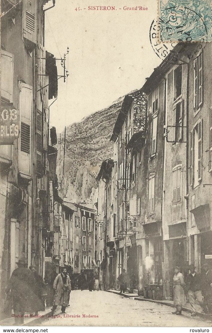 Carte Postale Ancienne Sisteron Grand Rue - Sisteron