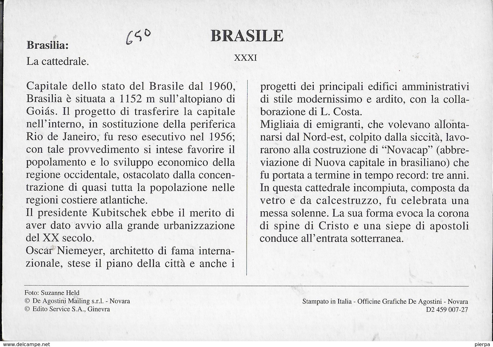 BRASILE - BRASILIA - LA CATTEDRALE - EDIZ DE AGOSTINI - Brasilia