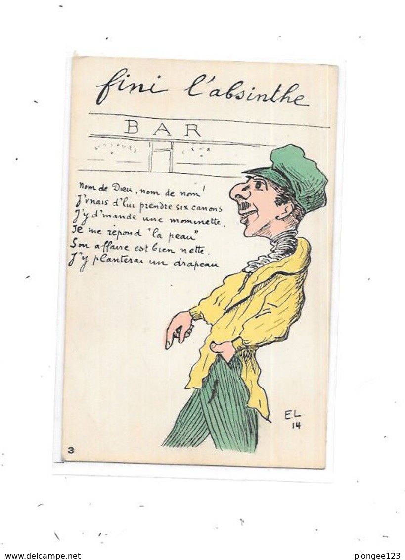 CPA Fantaisie, Thème Alcool, Fini L'ABSINTHE Illustré EL14 - Autres & Non Classés