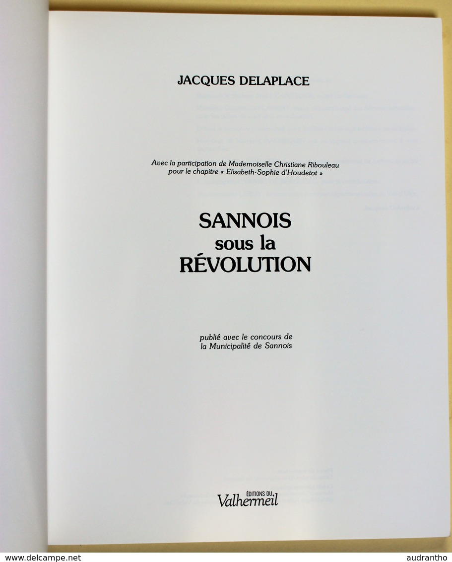 Livre Sannois Sous La Révolution Jacques Delaplace 1989 Bicentenaire Révolution Française - Ile-de-France