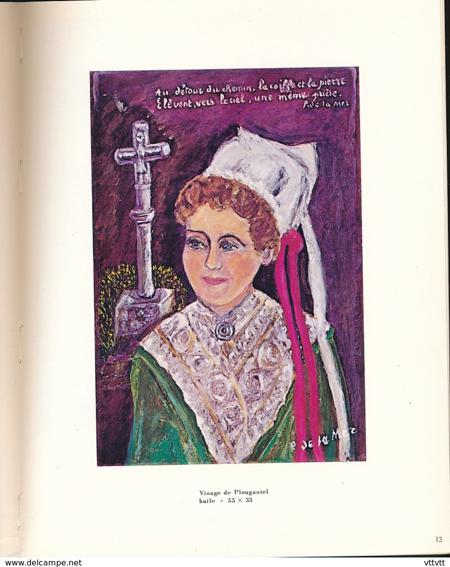 1984 : La Vie Et L'oeuvre De PAULETTE DE LA MER, Dédicacé, Editions Dany Thibaud, 70 Pages (22 Cm Sur 28) Très Bon état - Bretagne