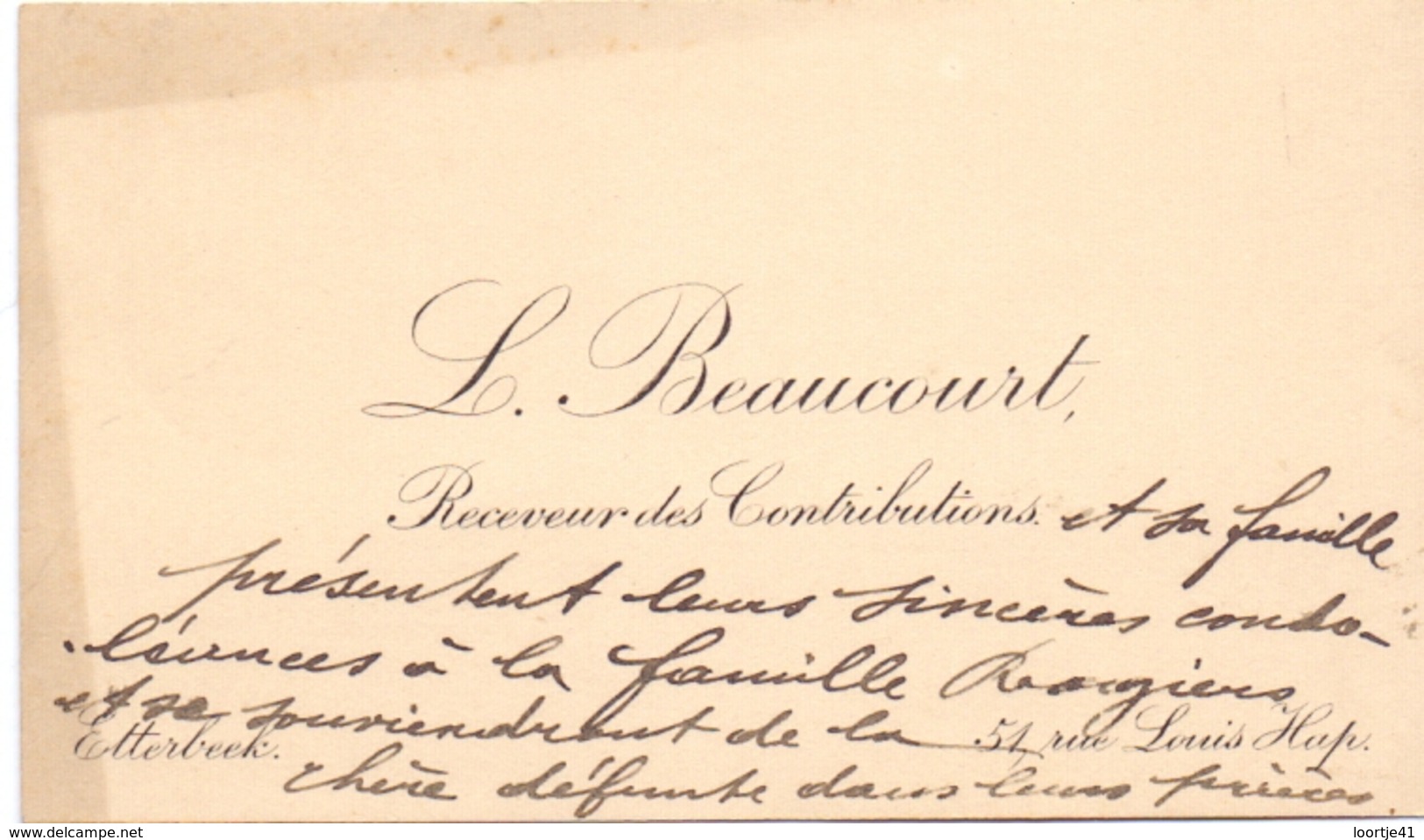 Visitekaartje - Carte Visite - L. Beaucourt - Receveurs Des Contrebutions - Etterbeek - Cartoncini Da Visita