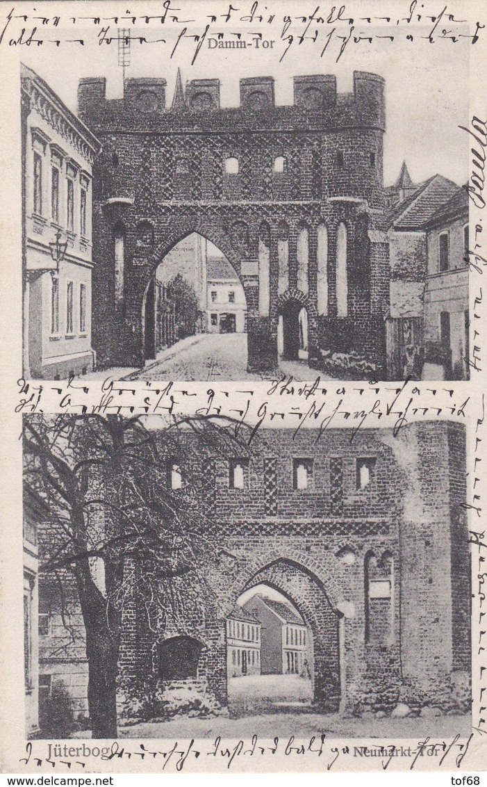 Jüterborg 1907 Mehrbildkarte Damm Tor Und Neumarkt Tor - Jueterbog