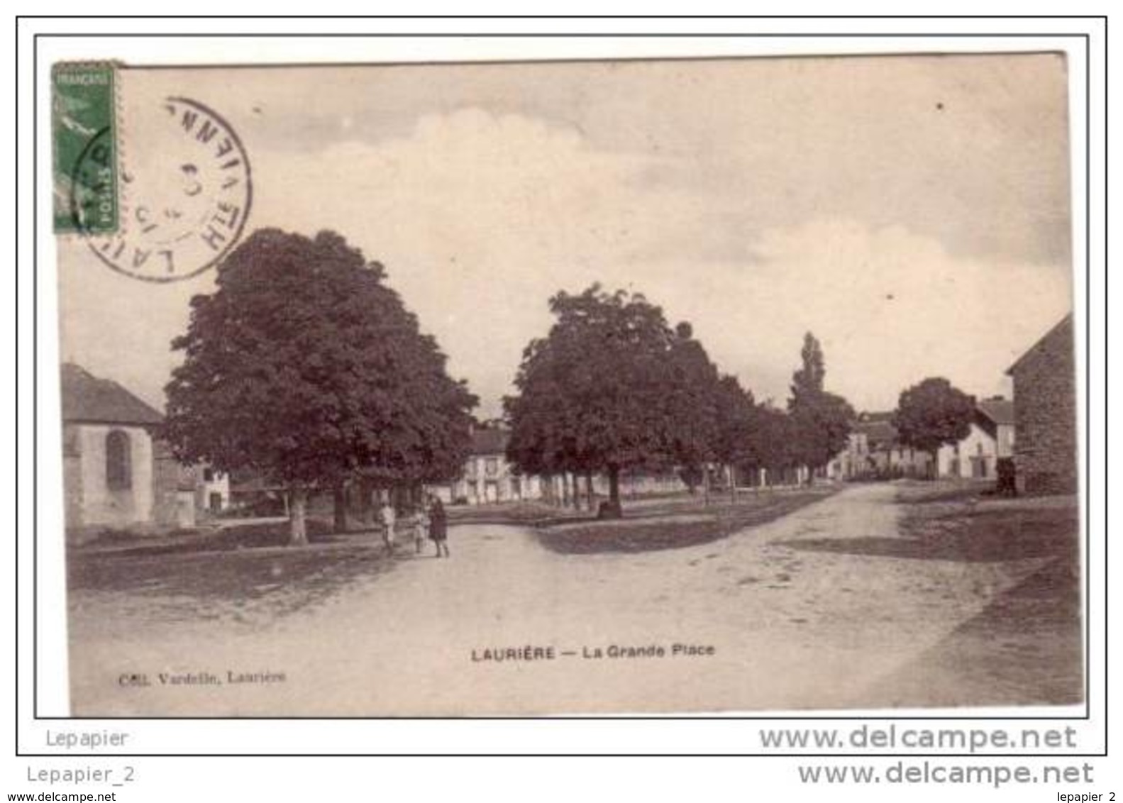 87 LAURIERE La Grand Place CPA Ed Coll Vardelle à Laurière - Lauriere