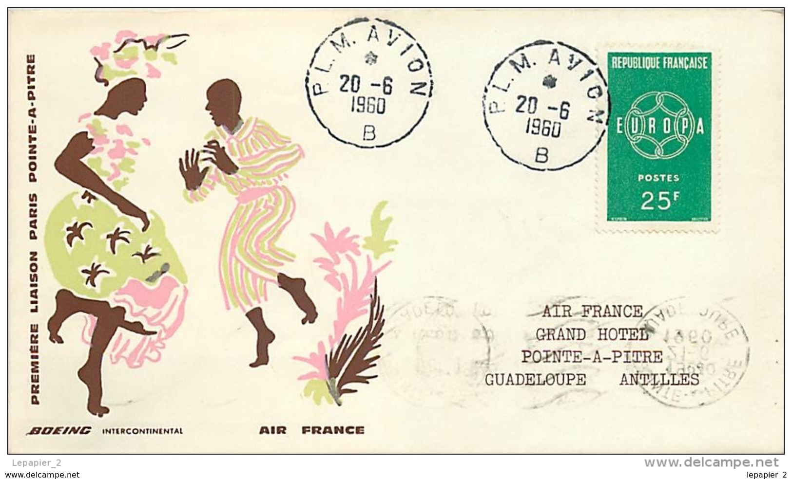 Air France Première Liaison Paris Pointe à Pitre  Boing Intercontinental Juin 1960 Enveloppe - 1960-.... Brieven & Documenten