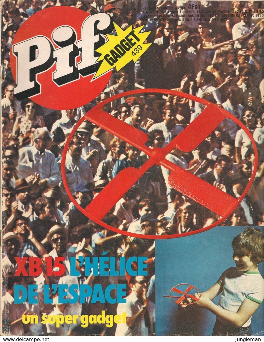 Pif Gadget N° 439 De Août 1977 - Avec Léo, La Jungle En Folie, Rahan, Placid & Muzo, Hercule, Horace, Pifou. Revue En BE - Pif & Hercule