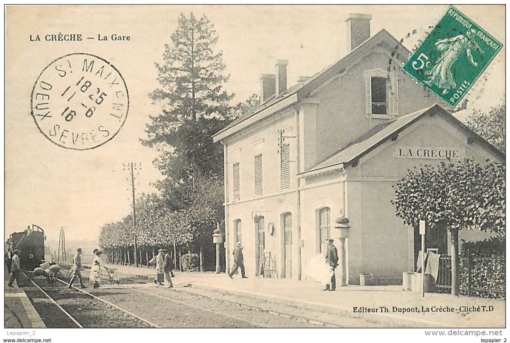 79 LA CRECHE La  Gare CPA Ed. Théodore Dupont - Beauvoir Sur Niort