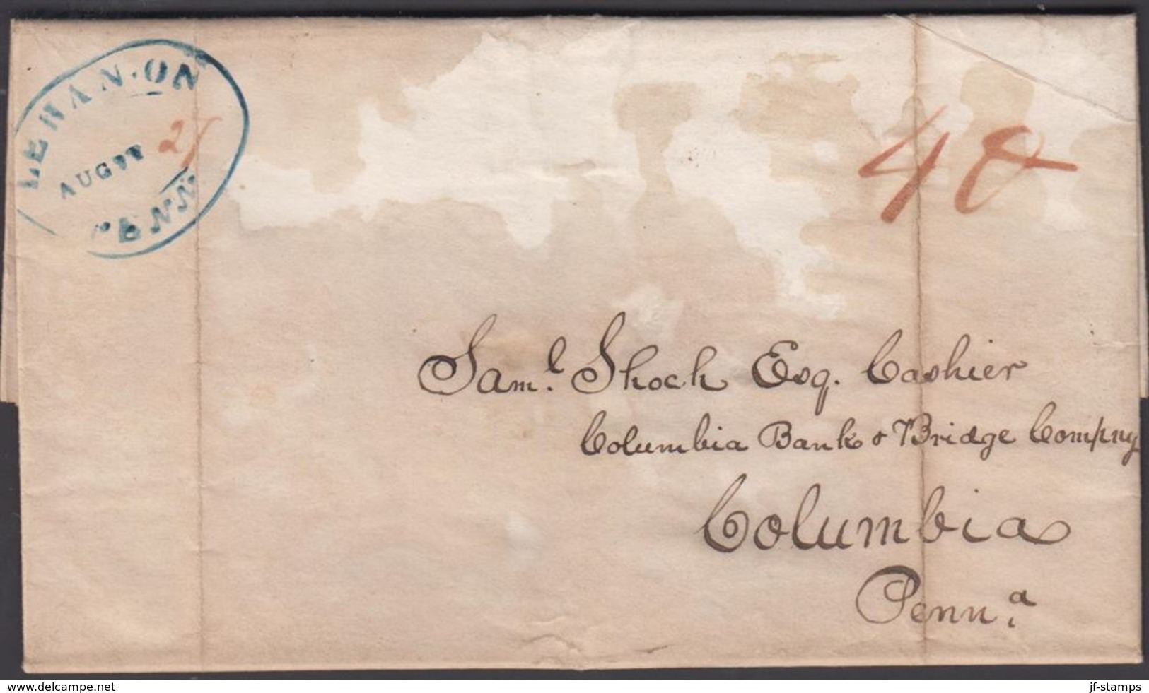 1841. LEBANON AUG 21 PENN. By Hand 40. Dated Lebanon Bank August 27 1841. To Columbia... () - JF301333 - …-1845 Prephilately