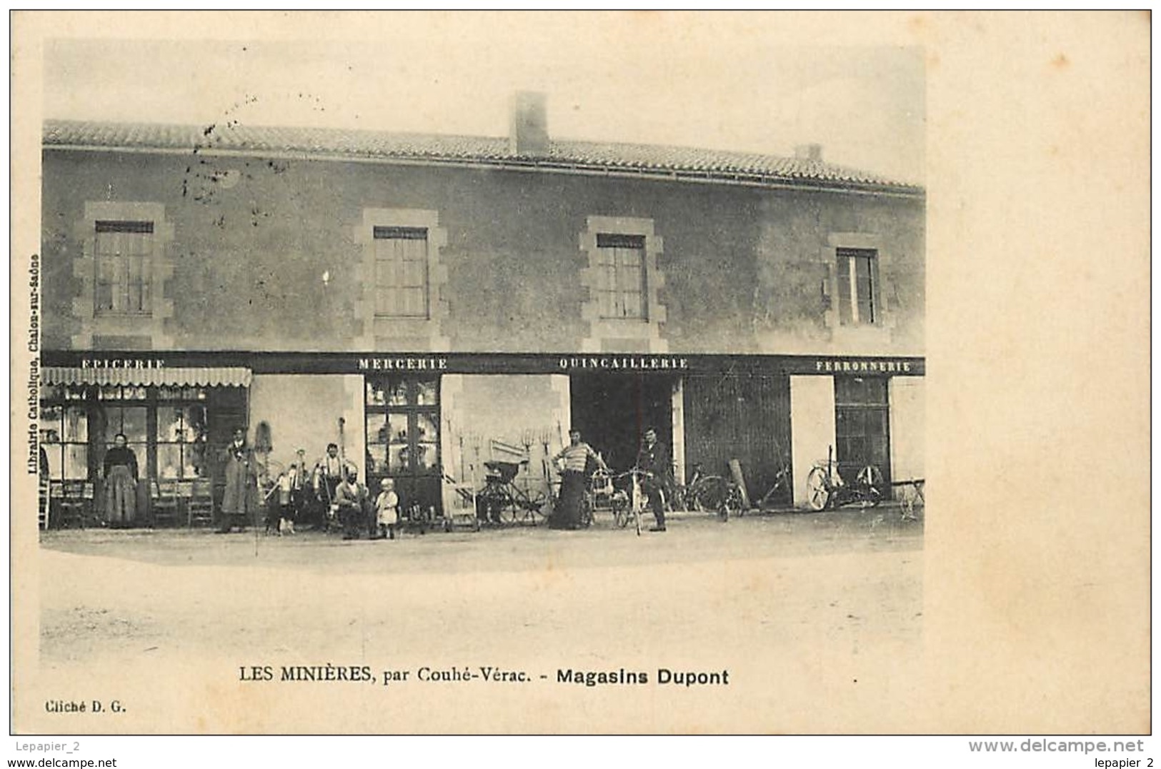 86 LES MINIERES Par Couhé- Vérac Magasins Dupont Quincaillerie Ferronnerie CPA Cliché D.G. - Vouneuil Sous Biard