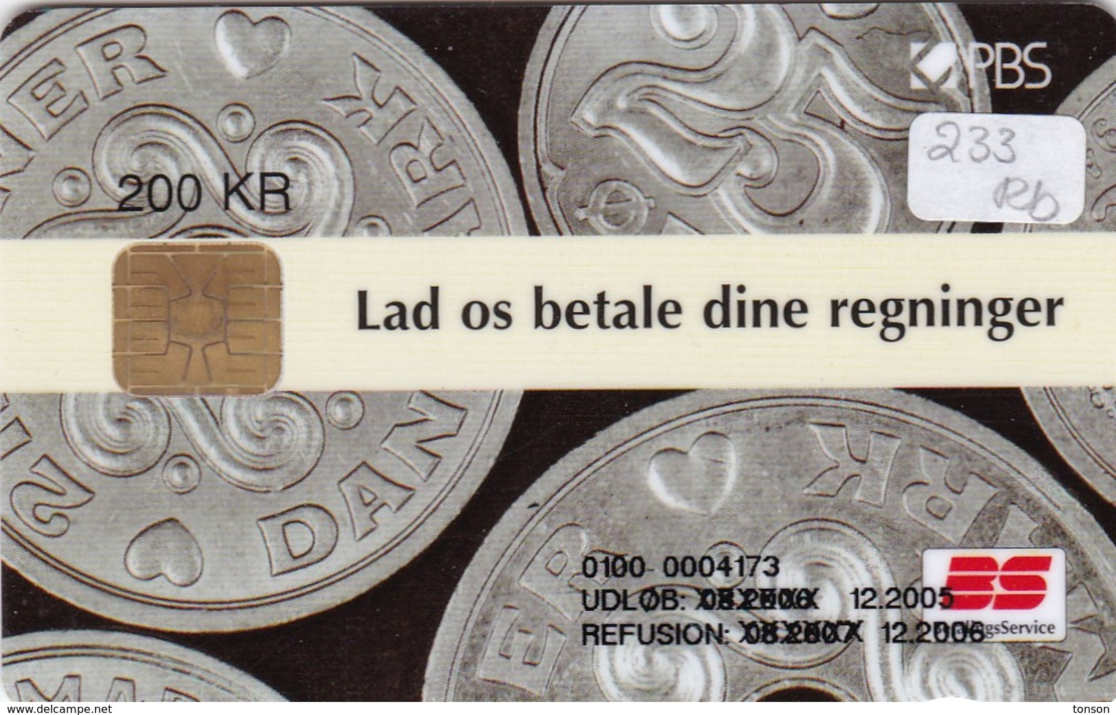 Denmark, DD 233Rb, Coins, Bs Regninger, 5.000 Issued (for A + B), 2 Scans.  12.2005  XXX On First Expiry Date, Writing! - Danemark