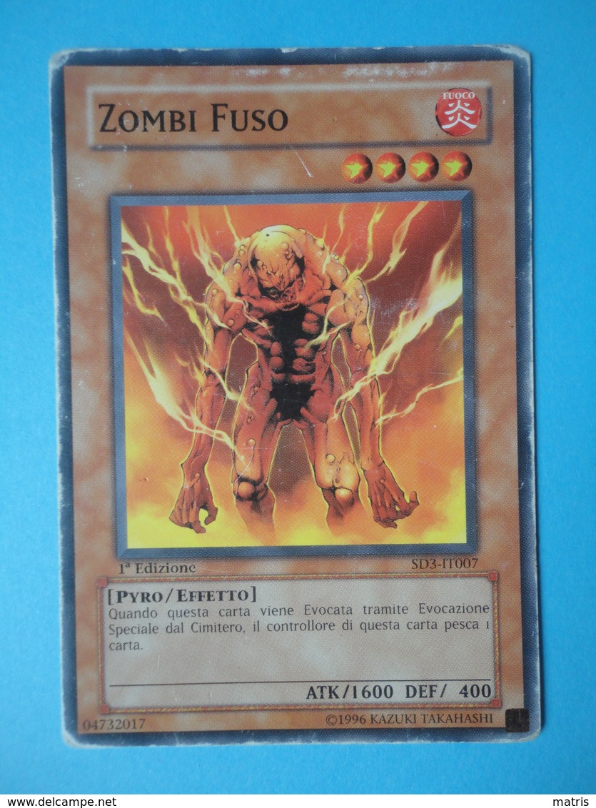 Zombi Fuso - Serie STRUCTURE DECK FIAMMATA DI DISTRUZIONE - 2005 - SD3 IT007 - Yu-Gi-Oh