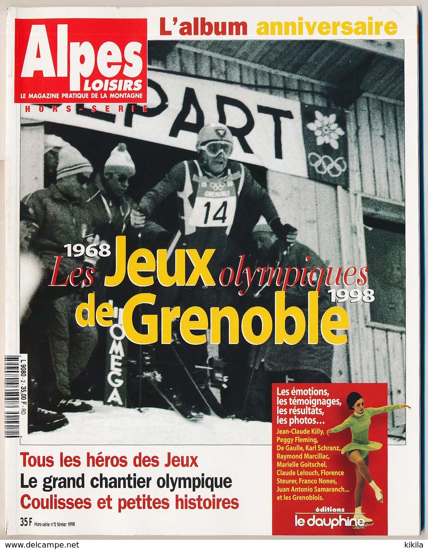 Revue ALPES LOISIRS HS N° 2 Février 1998 L'album Anniversaire Des 10èmes Jeux Olympiques D'Hiver De Grenoble Avec Le * - Livres